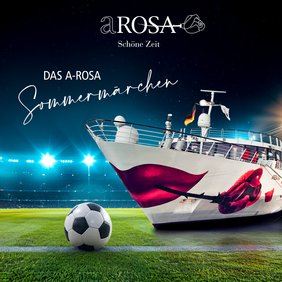 Mit dem exklusiven EM-Special haben die Gäste die Chance auf eine kostenfreie A-ROSA Reise. Grafik: A-ROSA Flussschiff GmbH